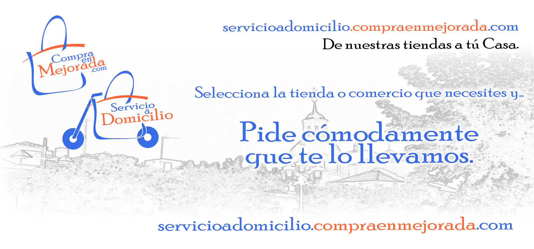 Servicio a Domicilio de Compraenmejorada, Pide cómodamente y te lo llevamos.